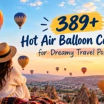 Hot Air Balloons Captions with Ai Generator