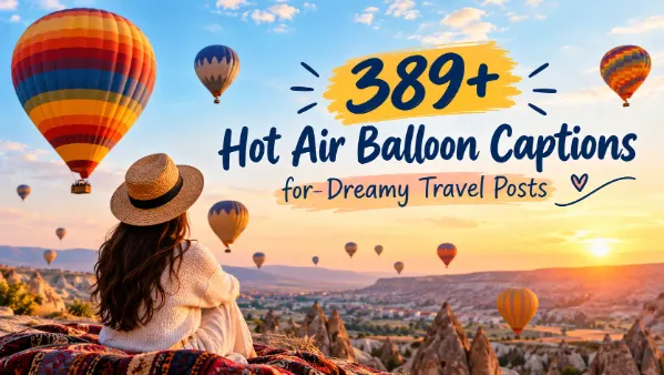 Hot Air Balloons Captions with Ai Generator