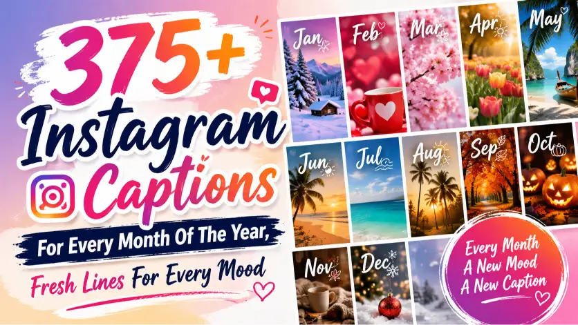 Instagram captions for Every month of the year